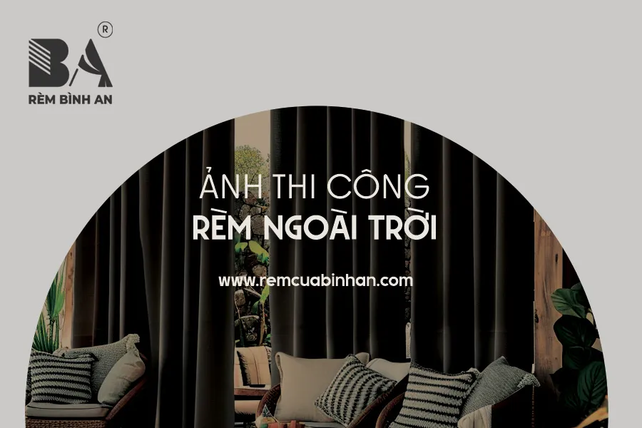 RÈM NGOÀI TRỜI