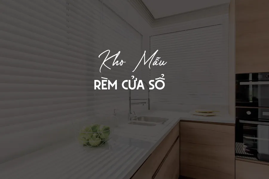 RÈM CỬA SỔ
