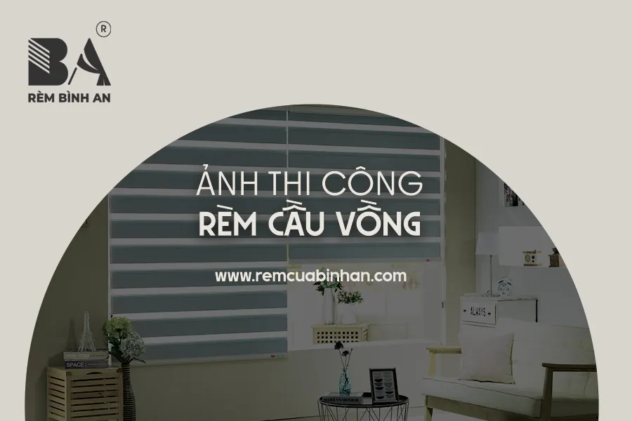 RÈM CẦU VỒNG