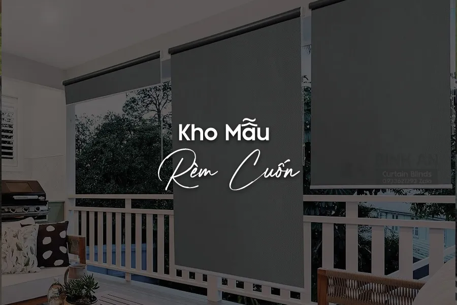 KHO MẪU RÈM CUỐN