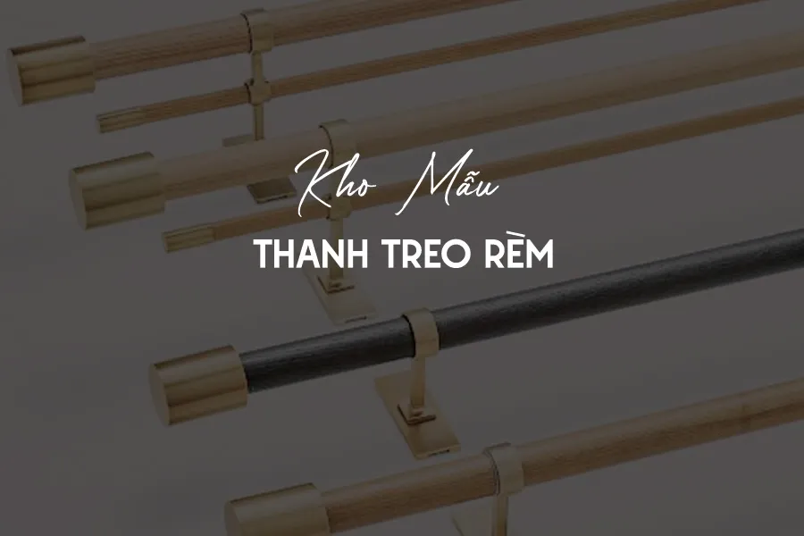 MẪU THANH TREO RÈM