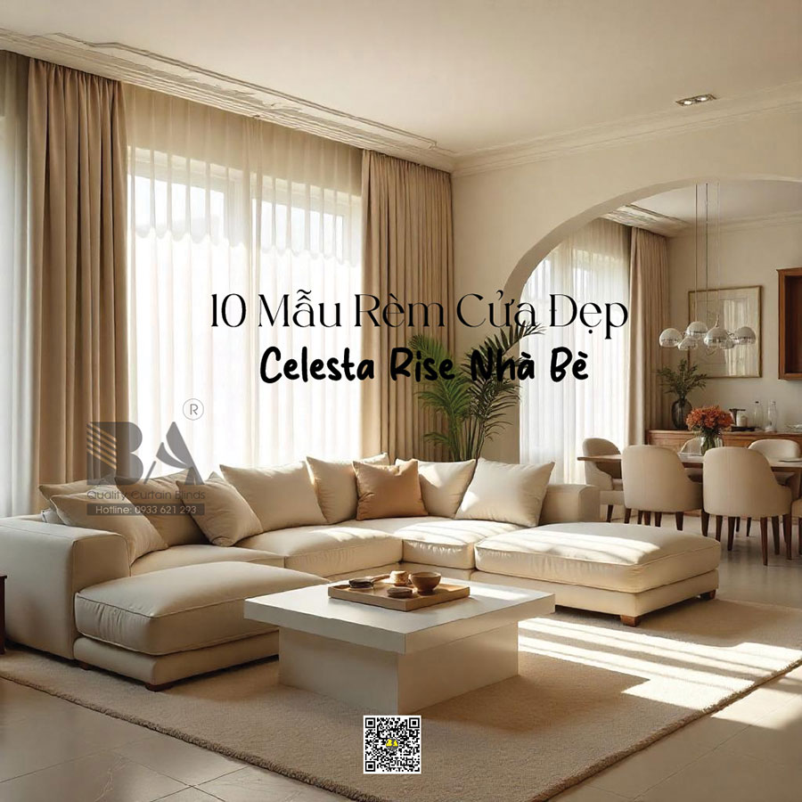 10 Mẫu Rèm Cửa Đẹp Cho Căn Hộ Chung Cư Celesta Rise Nhà Bè 2025