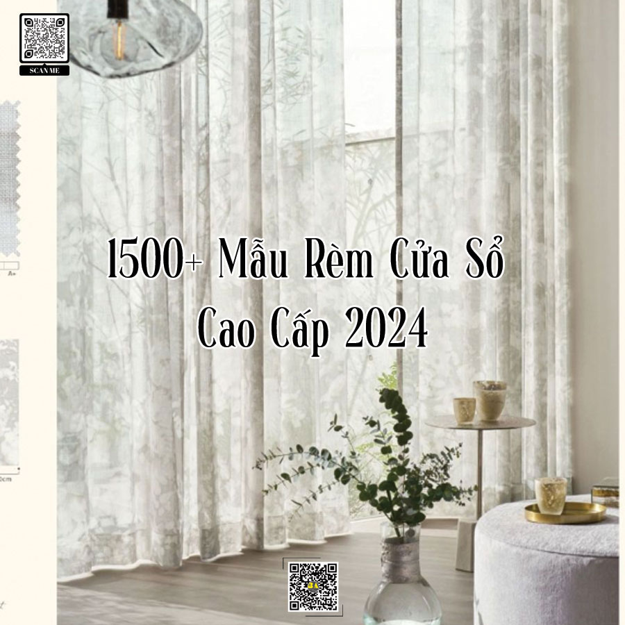 1500+ Mẫu Rèm Cửa Sổ Cao Cấp 2024 - Đẹp, Sang Trọng, Giá Tốt