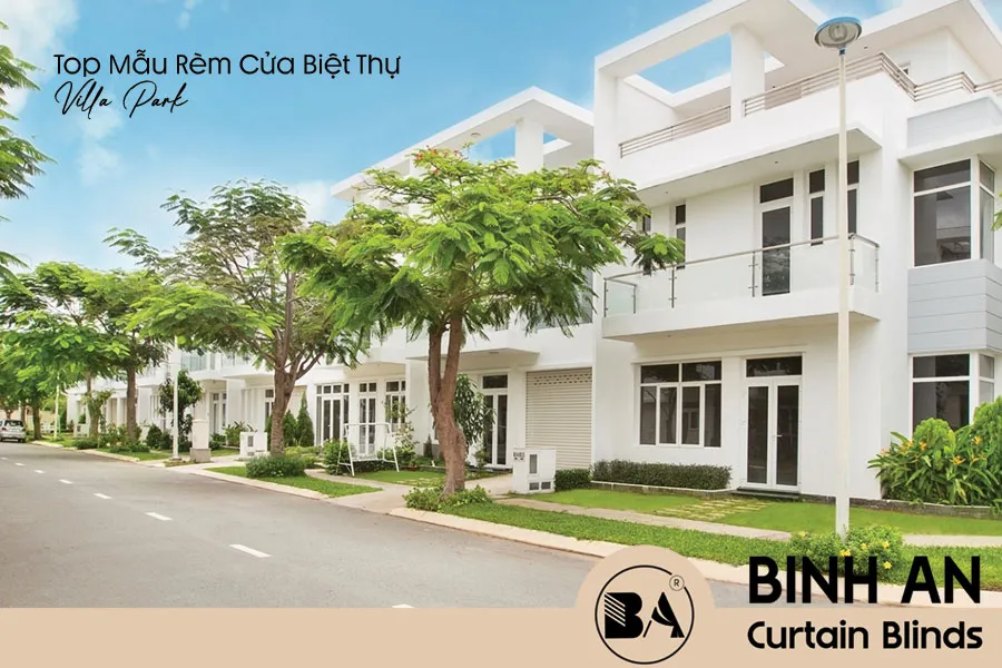 Top Mẫu Rèm Cửa Biệt Thự Villa Park Quận 9 TP Thủ Đức