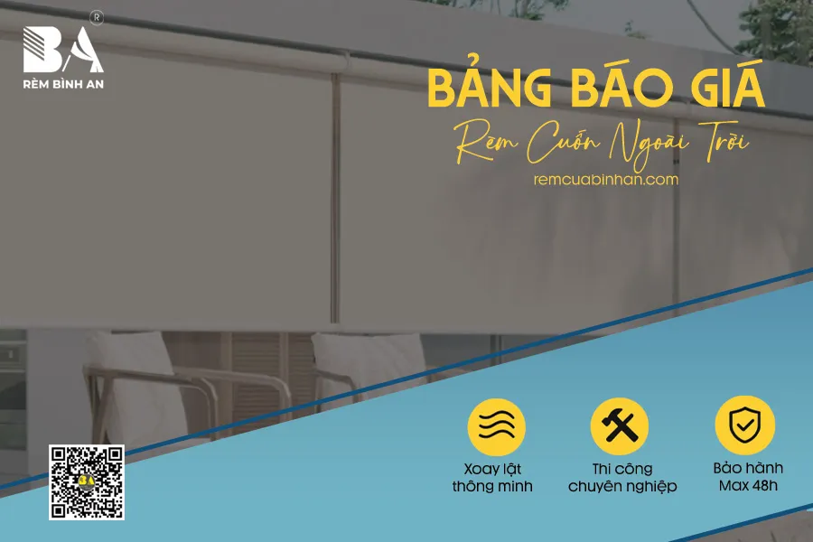 Rèm Cuốn Ngoài Trời Có Giá Bao Nhiêu? Cập Nhật Mới Nhất Từ RÈM BÌNH AN 2025