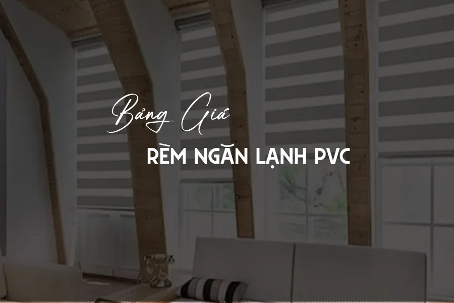 Bảng giá rèm ngăn lạnh PVC mới nhất