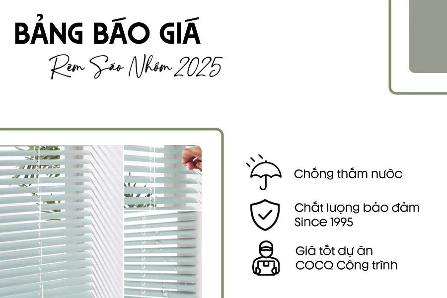 Bảng Giá Rèm Sáo Lá Nhôm 2025 – Đầy Đủ Hệ 1 Dây, 2 Dây, Hộp Kính | RÈM BÌNH AN