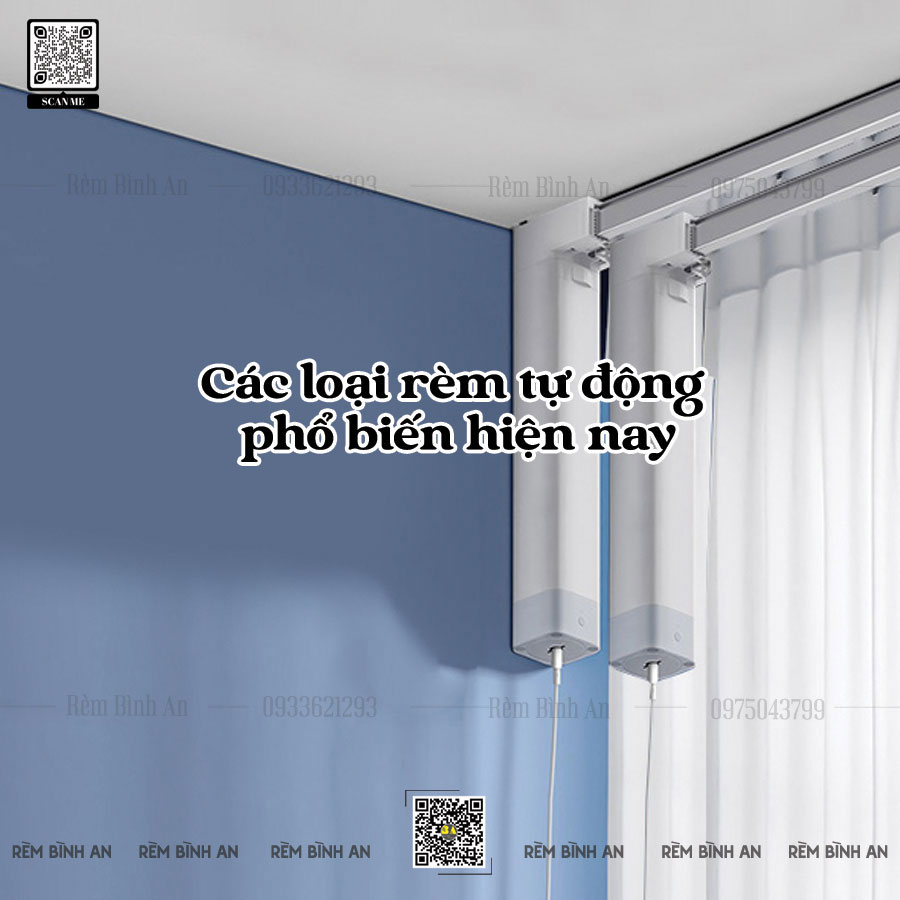 Các loại rèm tự động phổ biến hiện nay và ưu nhược điểm của từng loại