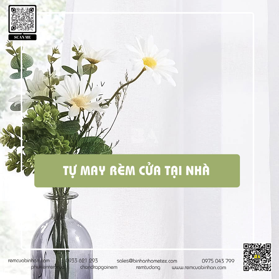 Hướng dẫn tự may rèm cửa đẹp tại nhà - Rèm Bình An