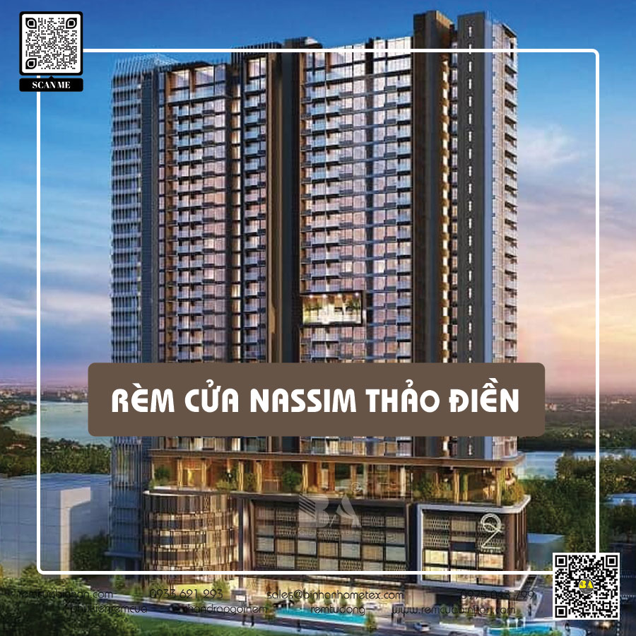  Rèm cửa Nassim Thảo Điền - Sự lựa chọn hoàn hảo cho không gian sống của bạn