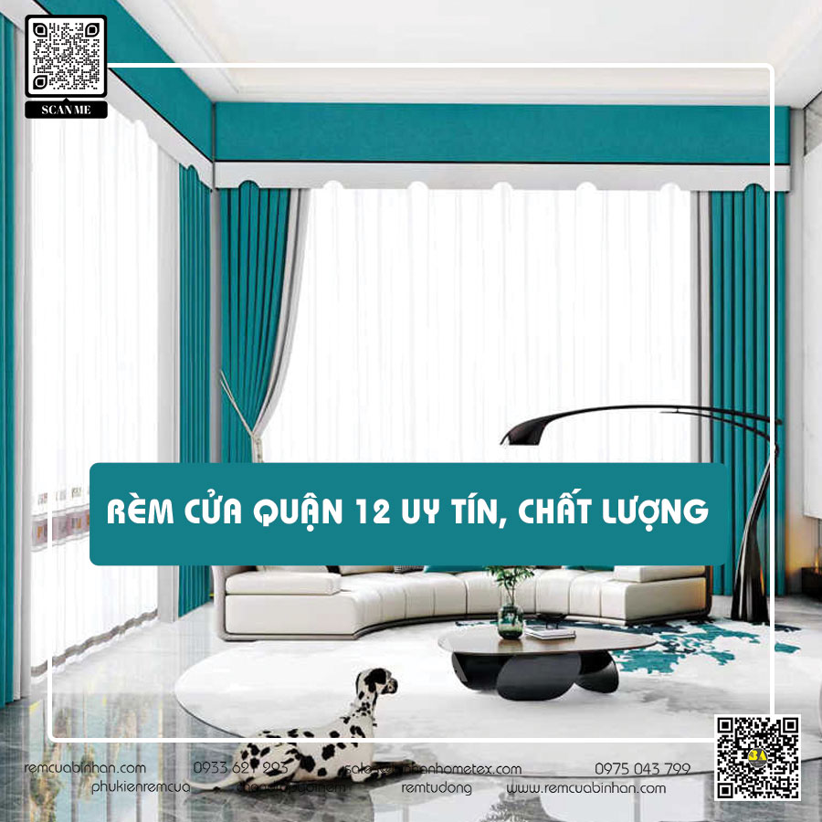 Rèm cửa ở Quận 12 - Nâng tầm không gian sống với phong cách và tính năng