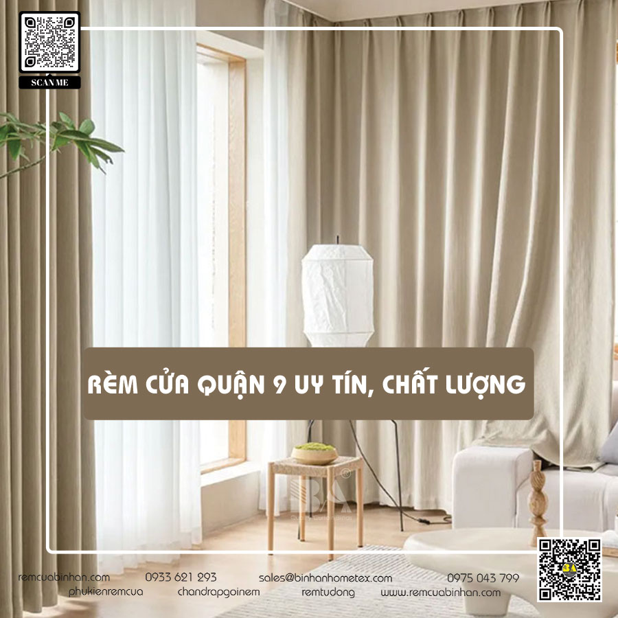 Rèm cửa quận 9: Tạo không gian sống đẳng cấp và hiện đại