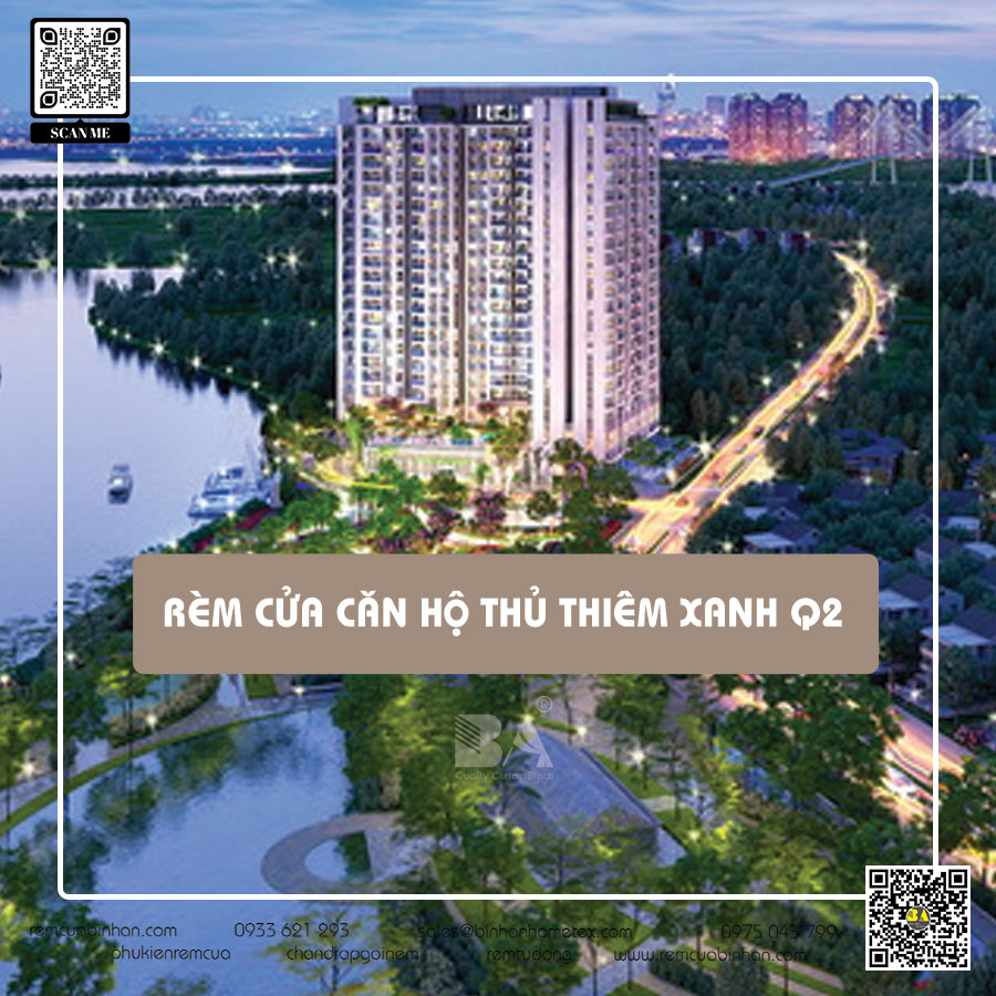 Rèm cửa Căn hộ Thủ Thiêm Xanh quận 2 - Sự lựa chọn tinh tế cho không gian sống