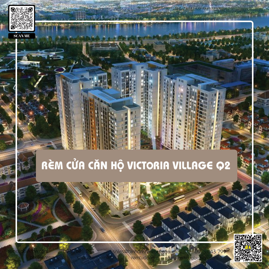 Rèm cửa Căn hộ Victoria Village Quận 2 - Chất lượng, đa dạng mẫu mã, giá cả hợp lý | Rèm cửa Bình An