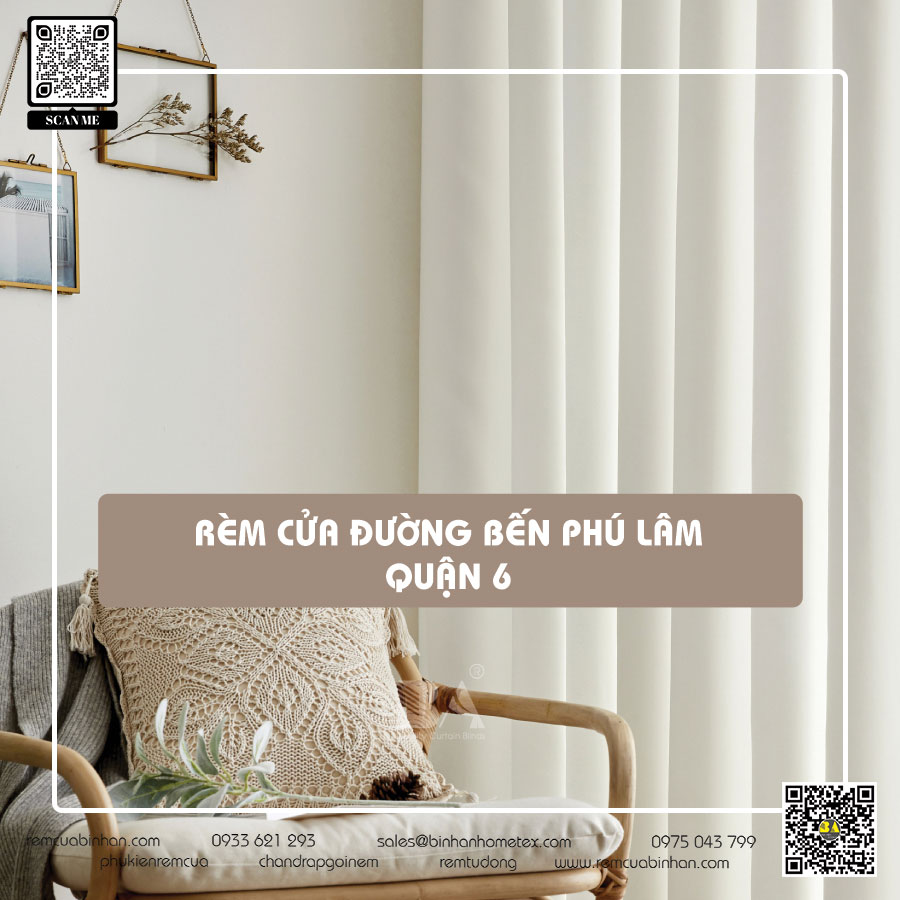 Rèm cửa Bến Phú Lâm, Quận 6 TP HCM - Rèm cửa Bình An