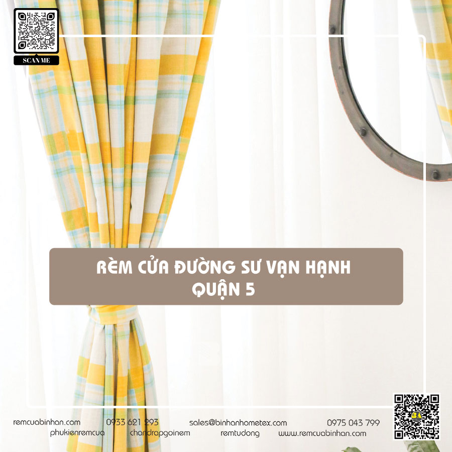  Rèm cửa đường Sư Vạn Hạnh quận 5 - Rèm cửa Bình An