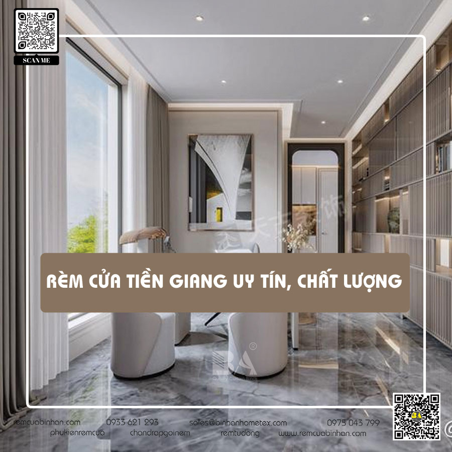 Rèm cửa Tiền Giang - Tăng cường không gian sống với rèm cửa Bình An