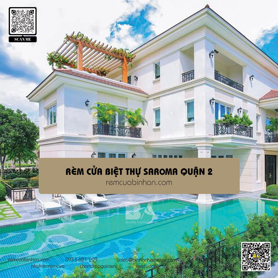 Mua rèm cửa cho biệt thự Saroma Quận 2 - remcuabinhan