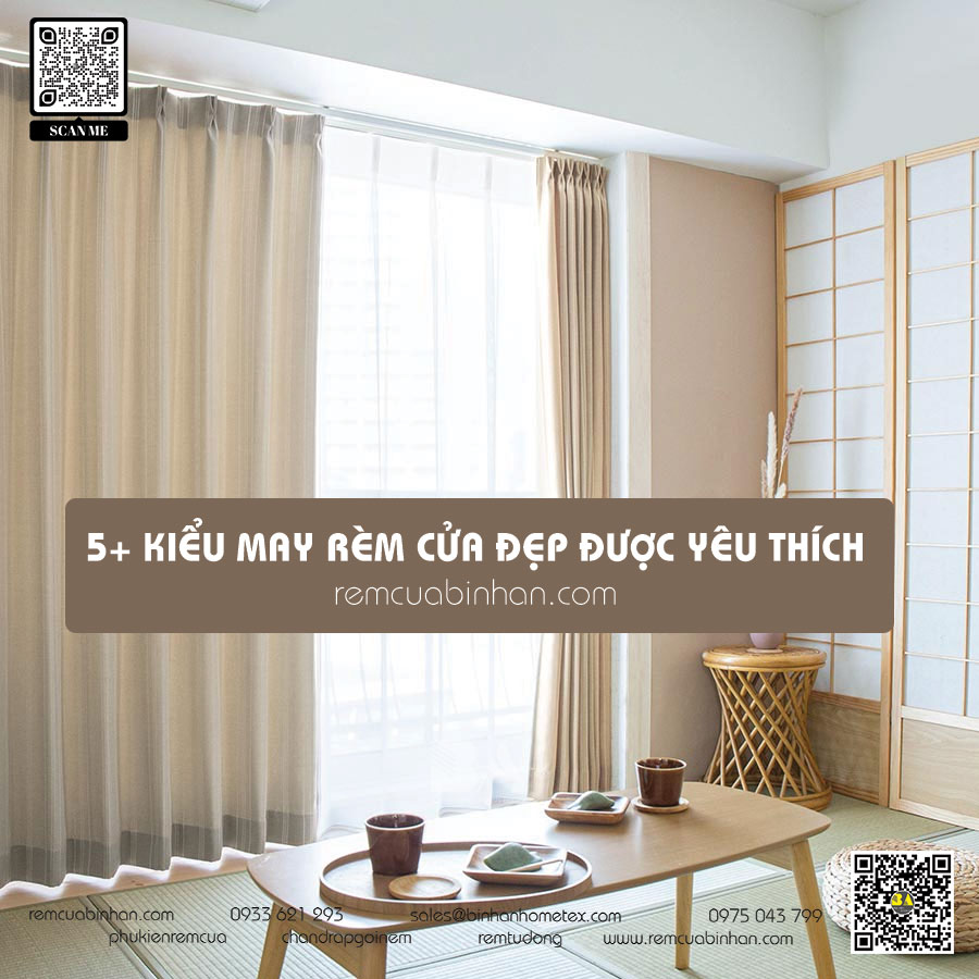 Tổng hợp các kiểu may rèm cửa đẹp và được yêu thích nhất