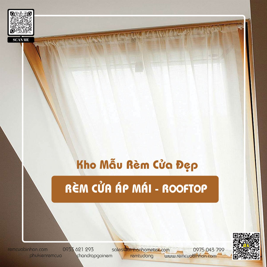 Thiết kế rèm áp mái đẹp nhất | Rèm Bình An - RemCuabinhan.com