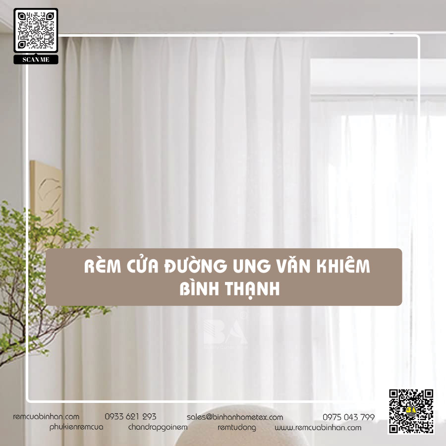 Rèm cửa Bình Thạnh Đường Ung Văn Khiêm | Màn Cửa Bình An May rèm cửa cao cấp