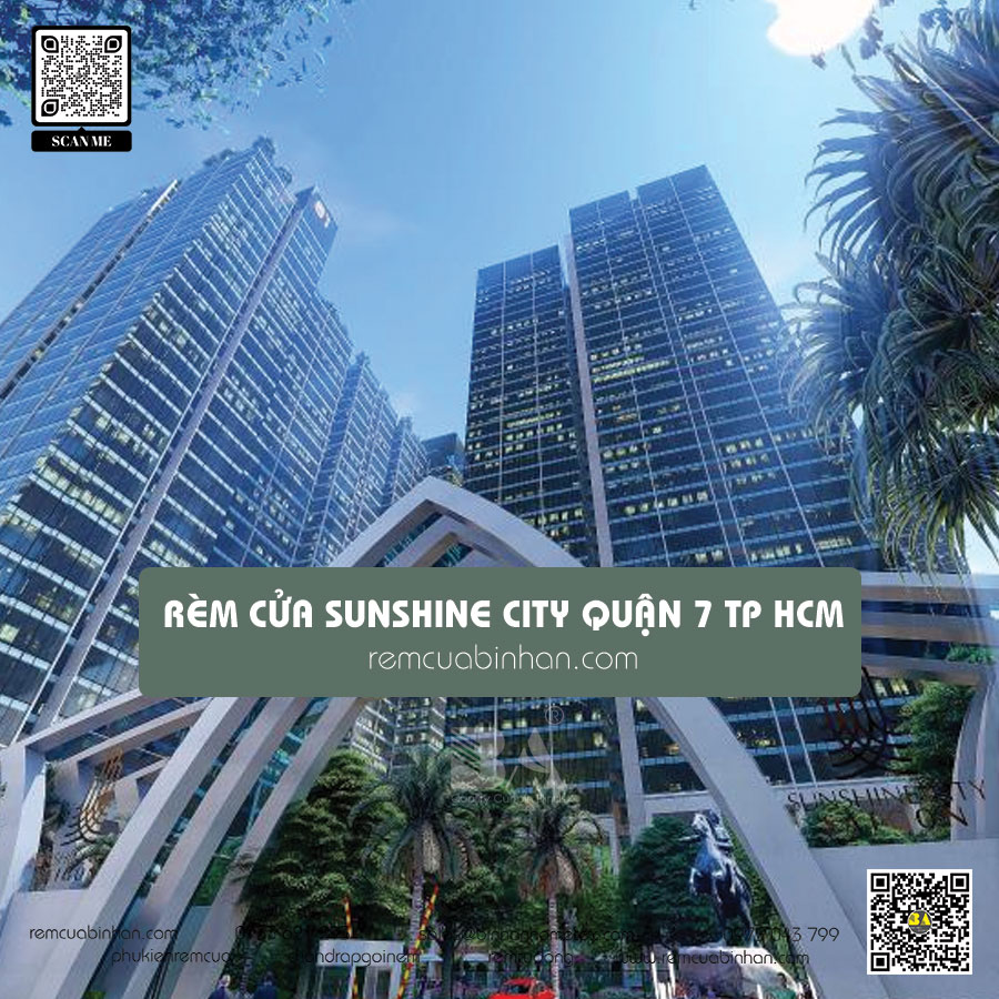 Rèm cửa chất lượng Sunshine City Quận 7 - Giá tốt nhất