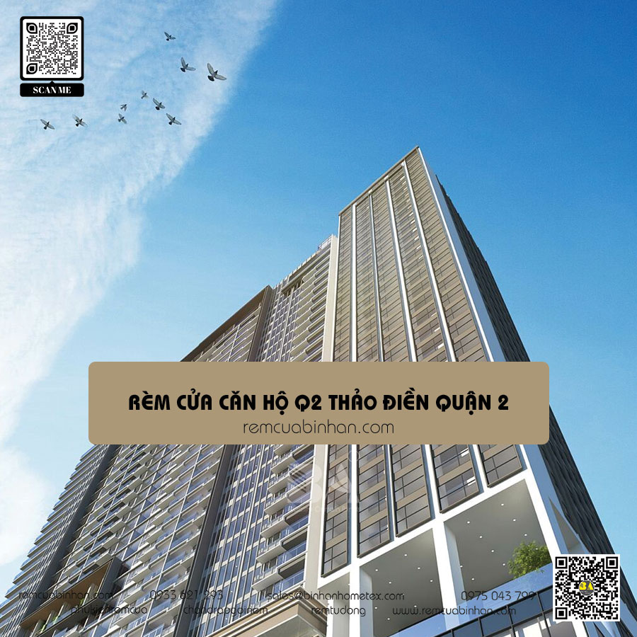 Rèm cửa cho căn hộ Q2 Thảo Điền | Giá tốt nhất