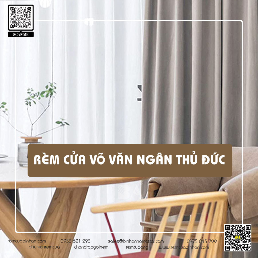 Rèm cửa đường Võ Văn Ngân Thủ Đức - Sự lựa chọn hoàn hảo cho không gian sống của bạn
