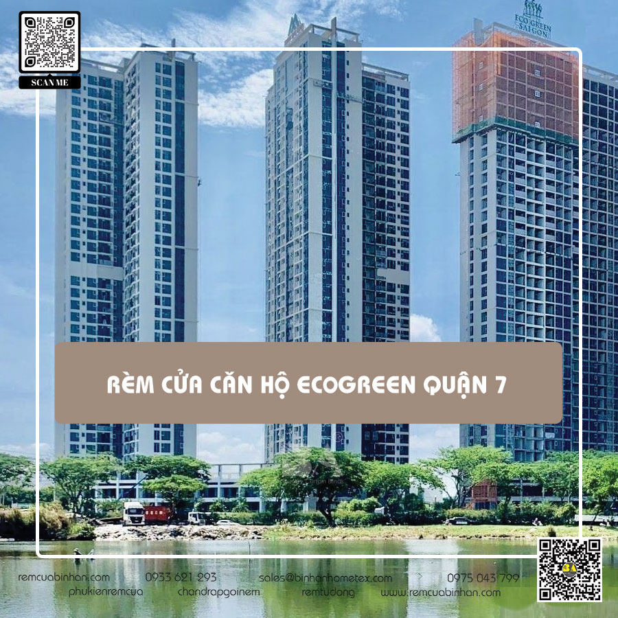 Rèm cửa Eco Green quận 7 - Nhận thiết kế và lắp đặt rèm đẹp