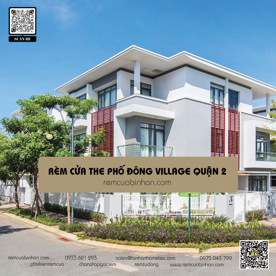 Rèm cửa Phố Đông Village quận 2 - Giải pháp trang trí độc đáo