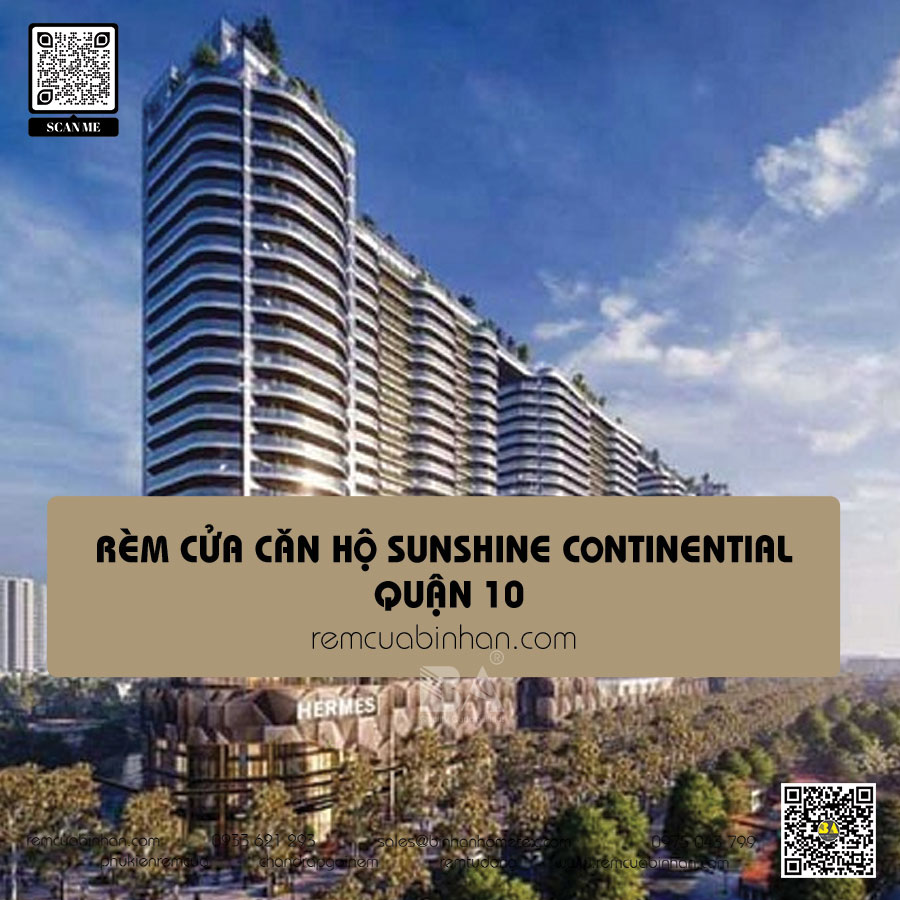 Rèm cửa Sunshine Continental Quận 10 | Thiết kế độc đáo