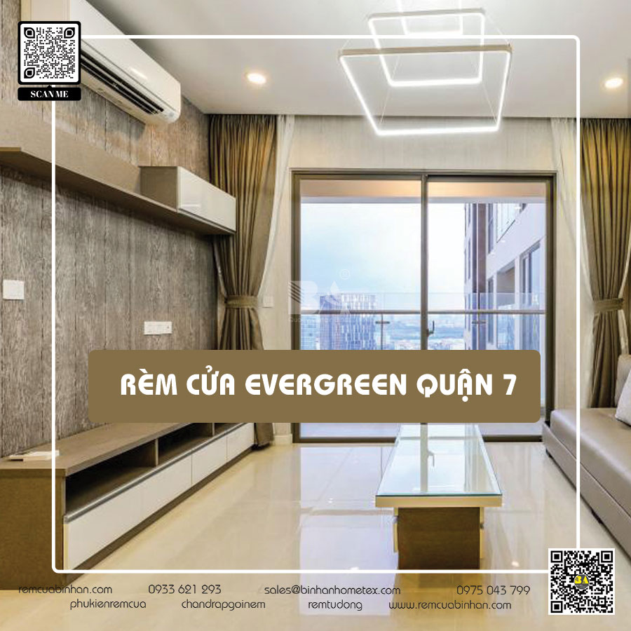 Rèm cửa chung cư EVERGREEN Quận 7 TP HCM - Bảo vệ sự riêng tư và tạo không gian sang trọng